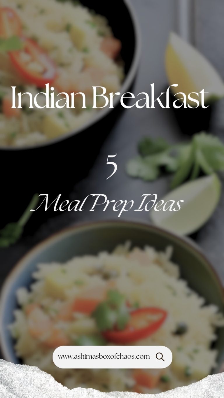 Indian Breakfast Meal Prep 5 Ideas