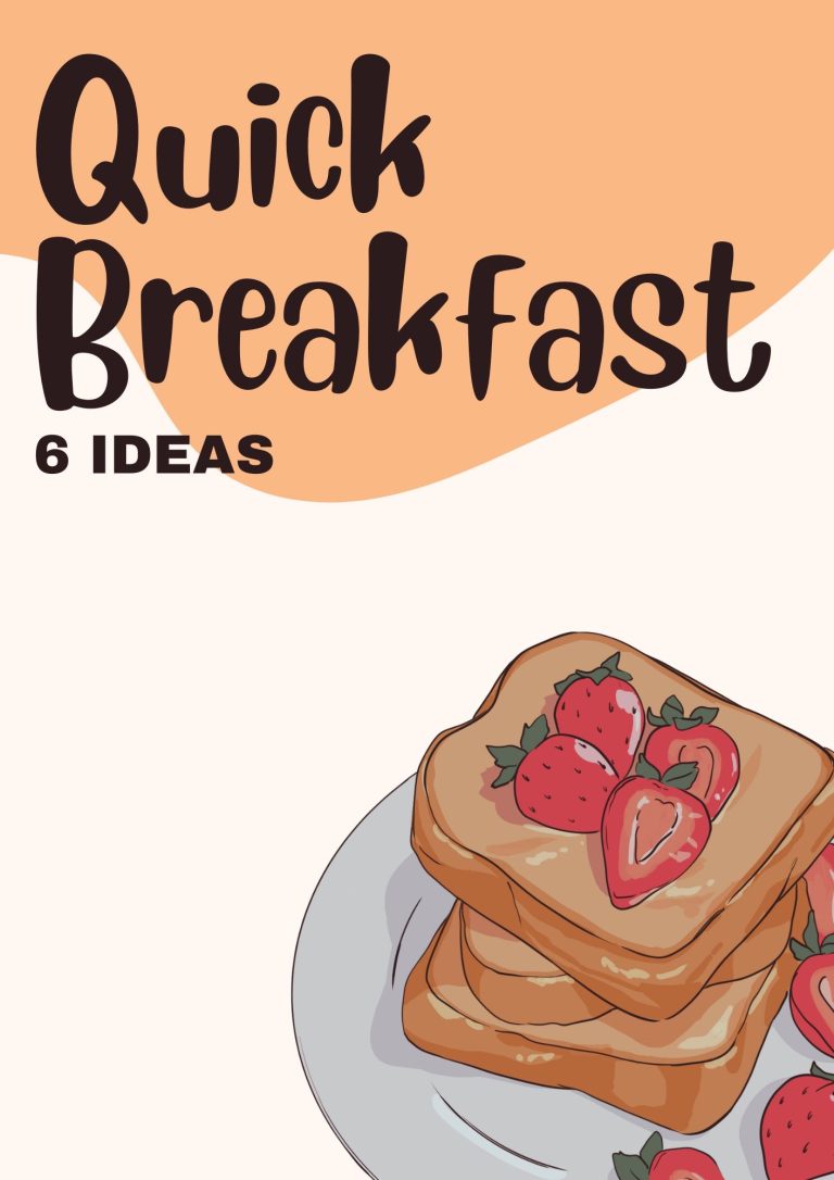 Quick Breakfast Ideas