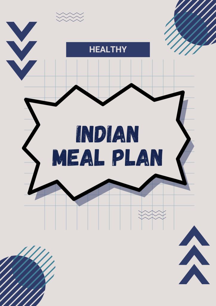 Healthy Indian Meal Plan